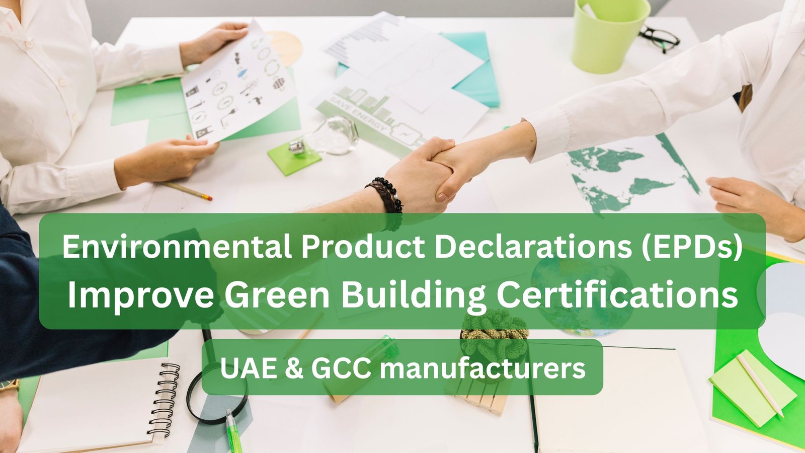 Environmental Product Declarations (EPDs) Improve Green Building Certifications