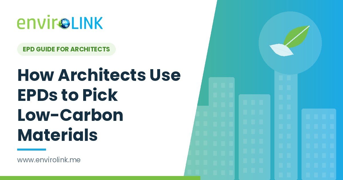 Architect comparing low-carbon building materials using EPD data